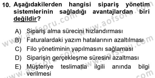 Bilişim Sistemleri Ve Lojistik Dersi 2018 - 2019 Yılı (Vize) Ara Sınav Soruları 10. Soru
