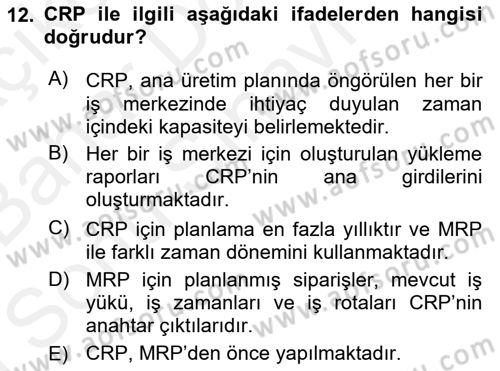 Bilişim Sistemleri Ve Lojistik Dersi 2018 - 2019 Yılı (Final) Dönem Sonu Sınav Soruları 12. Soru