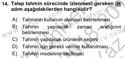 Bilişim Sistemleri Ve Lojistik Dersi 2018 - 2019 Yılı Yaz Okulu Sınav Soruları 14. Soru