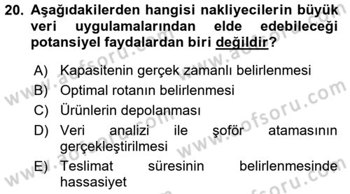 Bilişim Sistemleri Ve Lojistik Dersi 2018 - 2019 Yılı Yaz Okulu Sınav Soruları 20. Soru