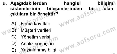Bilişim Sistemleri Ve Lojistik Dersi 2018 - 2019 Yılı Yaz Okulu Sınav Soruları 5. Soru