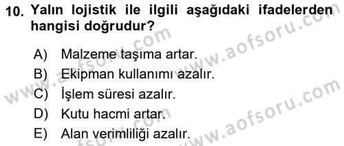 Bilişim Sistemleri Ve Lojistik Dersi 2020 - 2021 Yılı Yaz Okulu Sınav Soruları 10. Soru