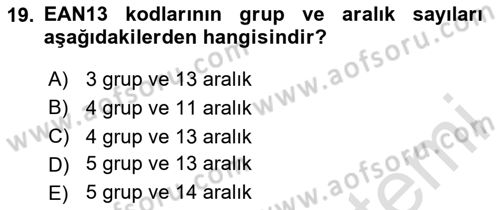Bilişim Sistemleri Ve Lojistik Dersi 2020 - 2021 Yılı Yaz Okulu Sınav Soruları 19. Soru