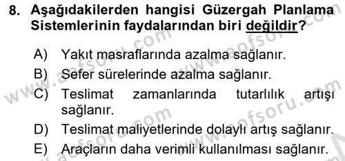 Bilişim Sistemleri Ve Lojistik Dersi 2020 - 2021 Yılı Yaz Okulu Sınav Soruları 8. Soru