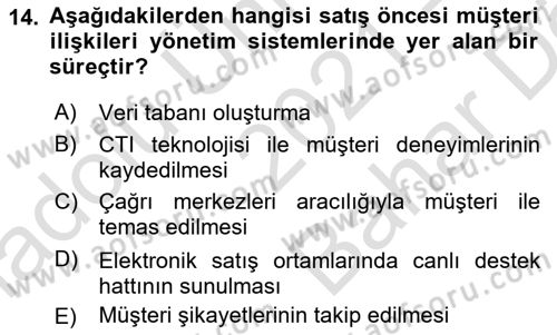 Bilişim Sistemleri Ve Lojistik Dersi 2021 - 2022 Yılı (Vize) Ara Sınav Soruları 14. Soru