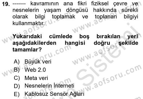 Bilişim Sistemleri Ve Lojistik Dersi 2021 - 2022 Yılı (Final) Dönem Sonu Sınav Soruları 19. Soru