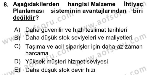 Bilişim Sistemleri Ve Lojistik Dersi 2021 - 2022 Yılı (Final) Dönem Sonu Sınav Soruları 8. Soru