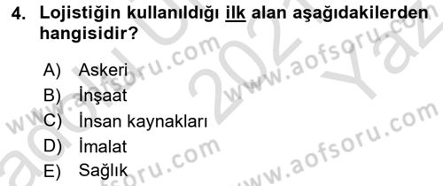 Bilişim Sistemleri Ve Lojistik Dersi 2021 - 2022 Yılı Yaz Okulu Sınav Soruları 4. Soru