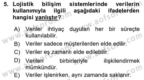 Bilişim Sistemleri Ve Lojistik Dersi 2021 - 2022 Yılı Yaz Okulu Sınav Soruları 5. Soru