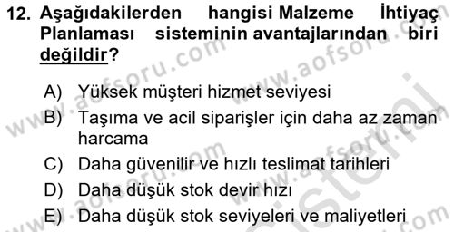 Bilişim Sistemleri Ve Lojistik Dersi 2022 - 2023 Yılı Yaz Okulu Sınav Soruları 12. Soru