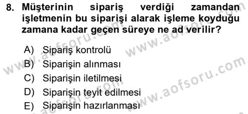 Bilişim Sistemleri Ve Lojistik Dersi 2022 - 2023 Yılı Yaz Okulu Sınav Soruları 8. Soru