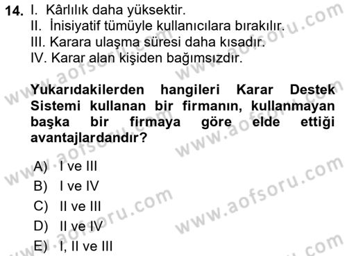 Bilişim Sistemleri Ve Lojistik Dersi 2023 - 2024 Yılı (Vize) Ara Sınav Soruları 14. Soru