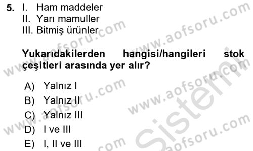 Bilişim Sistemleri Ve Lojistik Dersi 2023 - 2024 Yılı (Final) Dönem Sonu Sınav Soruları 5. Soru