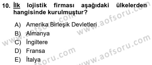 Bilişim Sistemleri Ve Lojistik Dersi 2024 - 2025 Yılı (Vize) Ara Sınav Soruları 10. Soru