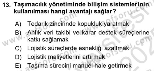 Bilişim Sistemleri Ve Lojistik Dersi 2024 - 2025 Yılı Yaz Okulu Sınav Soruları 13. Soru