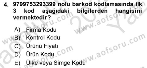 Bilişim Sistemleri Ve Lojistik Dersi 2024 - 2025 Yılı Yaz Okulu Sınav Soruları 4. Soru