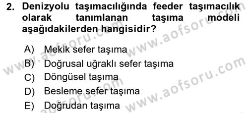 Ulaştırma Sistemleri Ve Yönetimi Dersi 2016 - 2017 Yılı (Vize) Ara Sınav Soruları 2. Soru