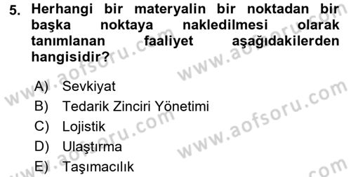 Ulaştırma Sistemleri Ve Yönetimi Dersi 2016 - 2017 Yılı (Vize) Ara Sınav Soruları 5. Soru