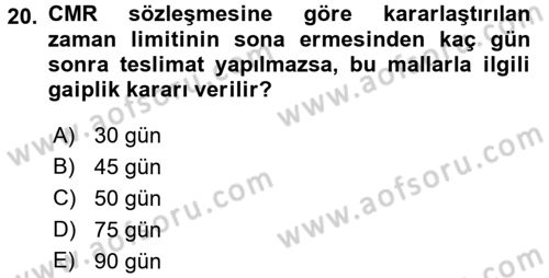 Ulaştırma Sistemleri Ve Yönetimi Dersi 2016 - 2017 Yılı (Final) Dönem Sonu Sınavı 20. Soru