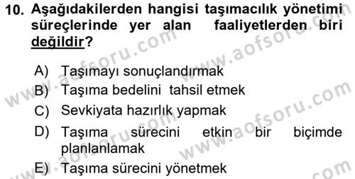 Ulaştırma Sistemleri Ve Yönetimi Dersi 2017 - 2018 Yılı (Vize) Ara Sınav Soruları 10. Soru