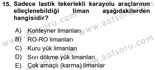 Ulaştırma Sistemleri Ve Yönetimi Dersi 2017 - 2018 Yılı (Vize) Ara Sınav Soruları 15. Soru