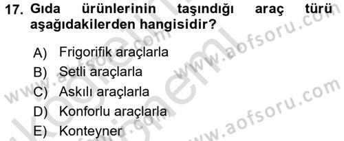 Ulaştırma Sistemleri Ve Yönetimi Dersi 2017 - 2018 Yılı (Vize) Ara Sınav Soruları 17. Soru