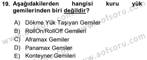 Ulaştırma Sistemleri Ve Yönetimi Dersi 2017 - 2018 Yılı (Vize) Ara Sınav Soruları 19. Soru