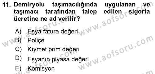 Ulaştırma Sistemleri Ve Yönetimi Dersi 2017 - 2018 Yılı (Final) Dönem Sonu Sınav Soruları 11. Soru
