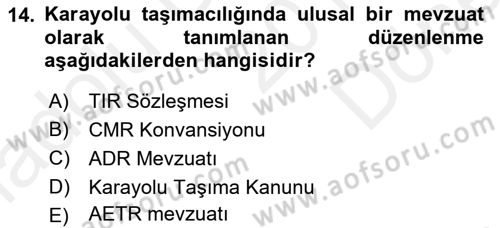 Ulaştırma Sistemleri Ve Yönetimi Dersi 2017 - 2018 Yılı (Final) Dönem Sonu Sınav Soruları 14. Soru