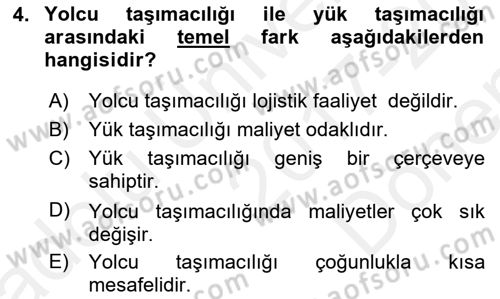 Ulaştırma Sistemleri Ve Yönetimi Dersi 2017 - 2018 Yılı (Final) Dönem Sonu Sınav Soruları 4. Soru
