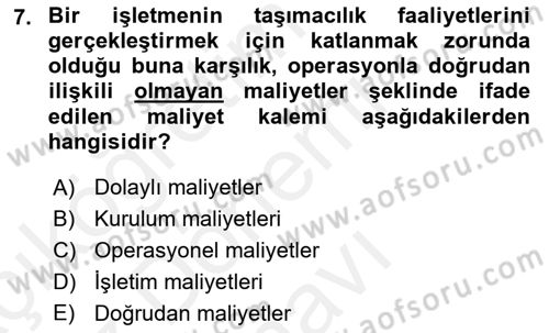 Ulaştırma Sistemleri Ve Yönetimi Dersi 2017 - 2018 Yılı (Final) Dönem Sonu Sınav Soruları 7. Soru