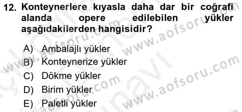 Ulaştırma Sistemleri Ve Yönetimi Dersi 2018 - 2019 Yılı (Final) Dönem Sonu Sınavı 12. Soru