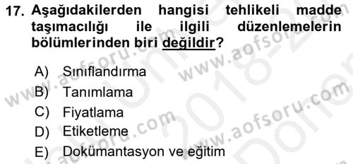 Ulaştırma Sistemleri Ve Yönetimi Dersi 2018 - 2019 Yılı (Final) Dönem Sonu Sınavı 17. Soru