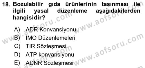 Ulaştırma Sistemleri Ve Yönetimi Dersi 2018 - 2019 Yılı (Final) Dönem Sonu Sınavı 18. Soru