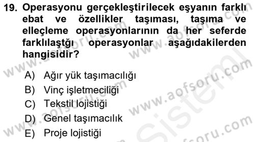 Ulaştırma Sistemleri Ve Yönetimi Dersi 2018 - 2019 Yılı (Final) Dönem Sonu Sınavı 19. Soru