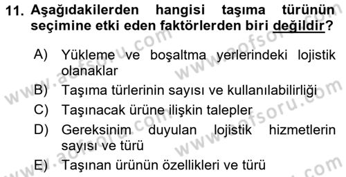 Ulaştırma Sistemleri Ve Yönetimi Dersi 2018 - 2019 Yılı Yaz Okulu Sınav Soruları 11. Soru