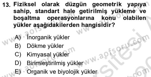 Ulaştırma Sistemleri Ve Yönetimi Dersi 2019 - 2020 Yılı (Vize) Ara Sınav Soruları 13. Soru
