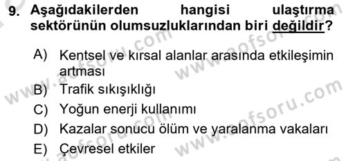 Ulaştırma Sistemleri Ve Yönetimi Dersi 2019 - 2020 Yılı (Vize) Ara Sınav Soruları 9. Soru