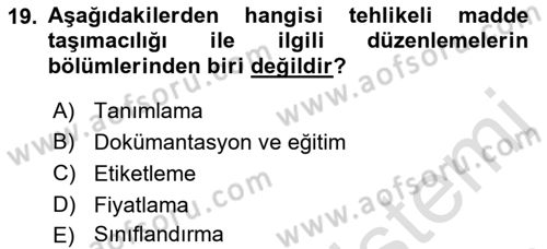 Ulaştırma Sistemleri Ve Yönetimi Dersi 2019 - 2020 Yılı (Final) Dönem Sonu Sınav Soruları 19. Soru