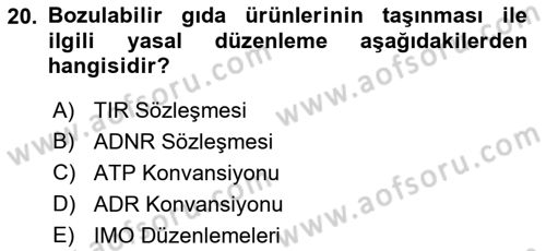 Ulaştırma Sistemleri Ve Yönetimi Dersi 2019 - 2020 Yılı (Final) Dönem Sonu Sınav Soruları 20. Soru