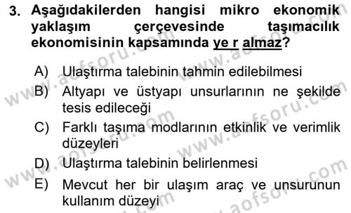 Ulaştırma Sistemleri Ve Yönetimi Dersi 2019 - 2020 Yılı (Final) Dönem Sonu Sınav Soruları 3. Soru