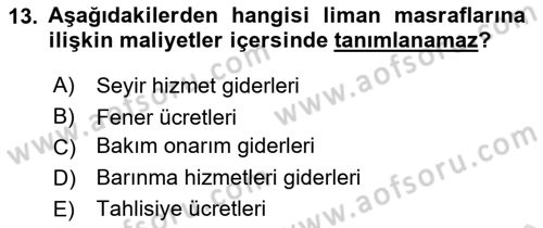 Ulaştırma Sistemleri Ve Yönetimi Dersi 2020 - 2021 Yılı Yaz Okulu Sınav Soruları 13. Soru