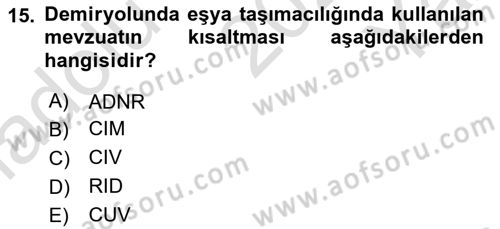 Ulaştırma Sistemleri Ve Yönetimi Dersi 2020 - 2021 Yılı Yaz Okulu Sınav Soruları 15. Soru