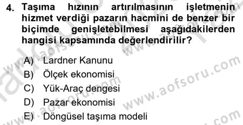 Ulaştırma Sistemleri Ve Yönetimi Dersi 2020 - 2021 Yılı Yaz Okulu Sınav Soruları 4. Soru
