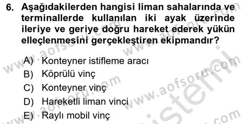 Ulaştırma Sistemleri Ve Yönetimi Dersi 2020 - 2021 Yılı Yaz Okulu Sınav Soruları 6. Soru