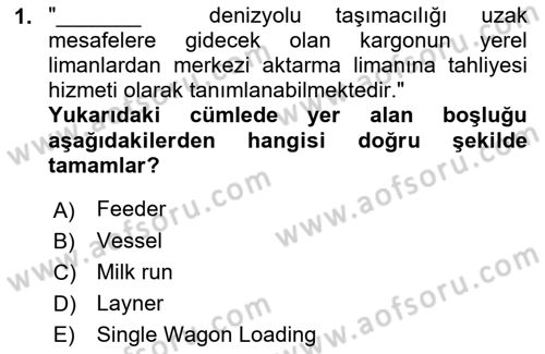 Ulaştırma Sistemleri Ve Yönetimi Dersi 2021 - 2022 Yılı (Vize) Ara Sınavı 1. Soru