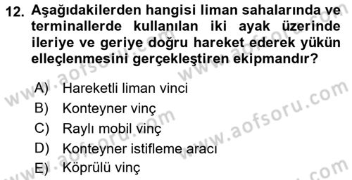 Ulaştırma Sistemleri Ve Yönetimi Dersi 2021 - 2022 Yılı (Vize) Ara Sınavı 12. Soru