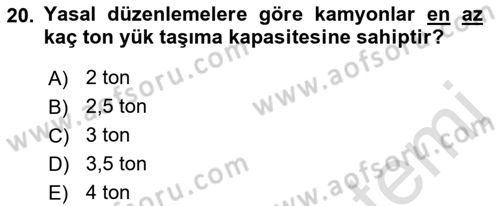 Ulaştırma Sistemleri Ve Yönetimi Dersi 2021 - 2022 Yılı (Vize) Ara Sınavı 20. Soru