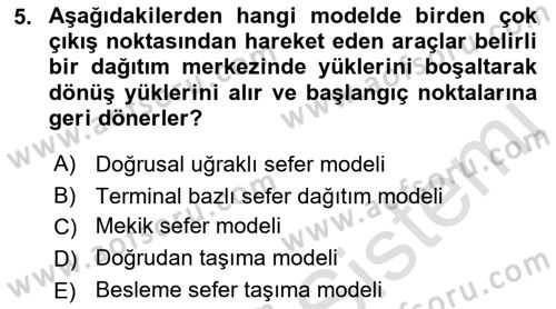 Ulaştırma Sistemleri Ve Yönetimi Dersi 2021 - 2022 Yılı (Vize) Ara Sınavı 5. Soru