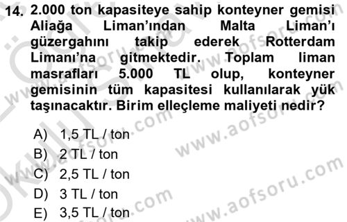 Ulaştırma Sistemleri Ve Yönetimi Dersi 2021 - 2022 Yılı Yaz Okulu Sınav Soruları 14. Soru